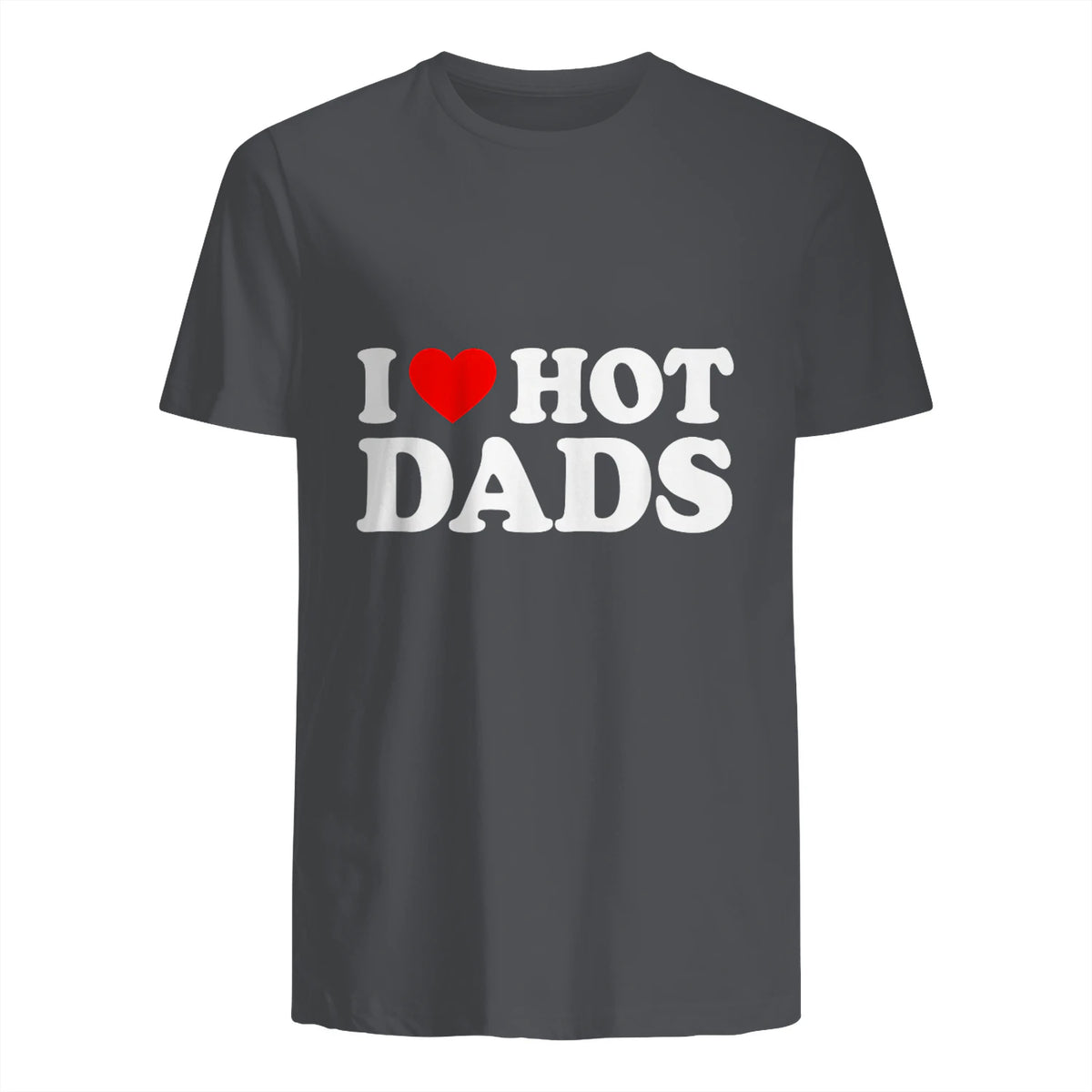 I Love I Heart Hot Dads Shirt in Charcoal - back view