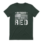 On Friday We Wear Red American Flag Military Supportive T-Shirt in Forest Green - back view