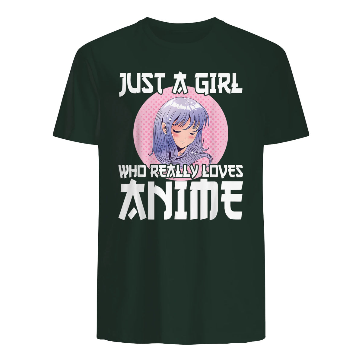 Manga & Anime Outfits for Women & Girls Anime Girl Merch Otaku Gift Just A Girl Who Loves Anime in Forest Green - back view