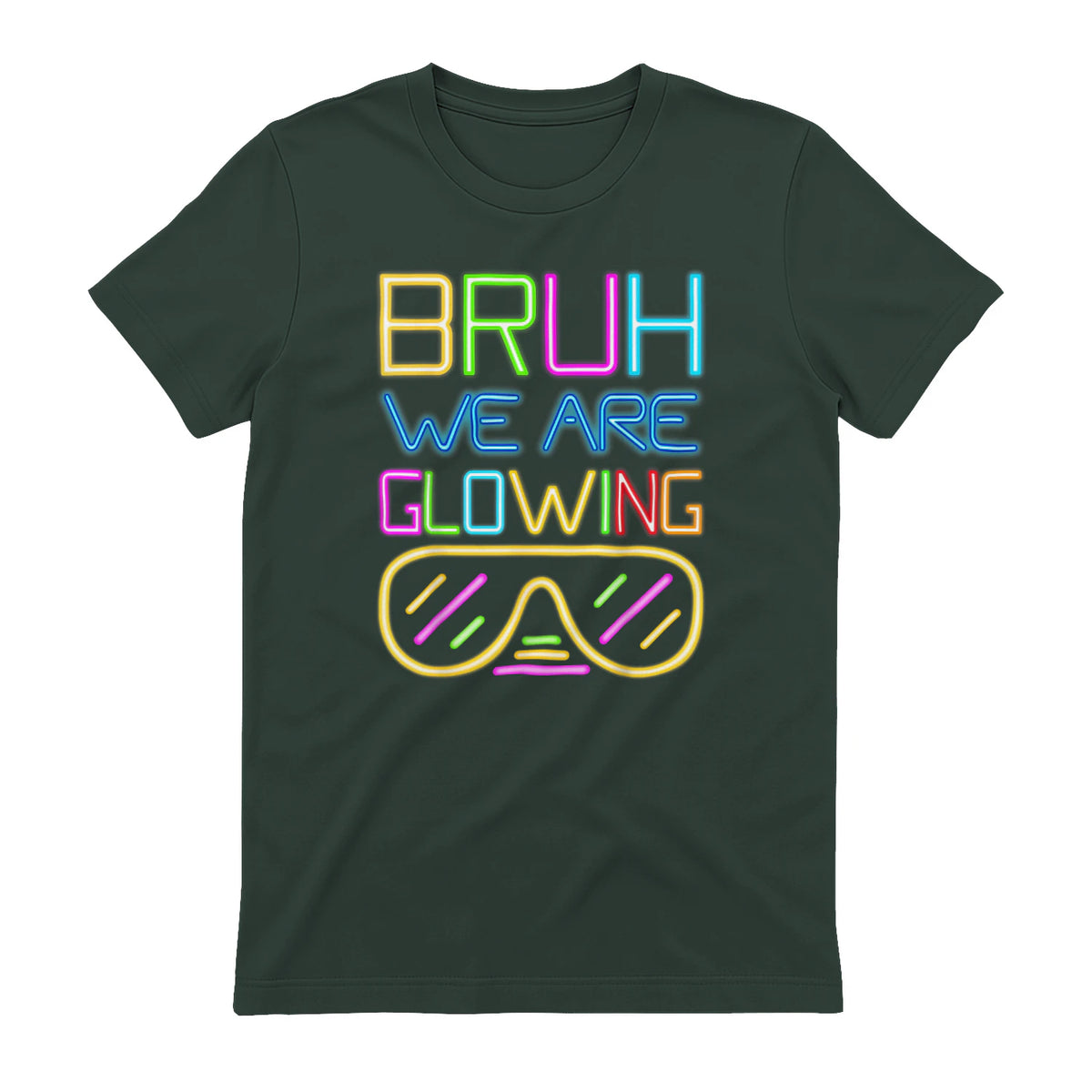 Bruh We are Glowing in My Glowing Era Hello Summer Vacation T-Shirt in Forest Green - back view