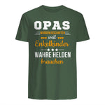 Opas Weil Enkelkinder Wahre Helden Brauchen Großvater Spruch in Military Green - back view