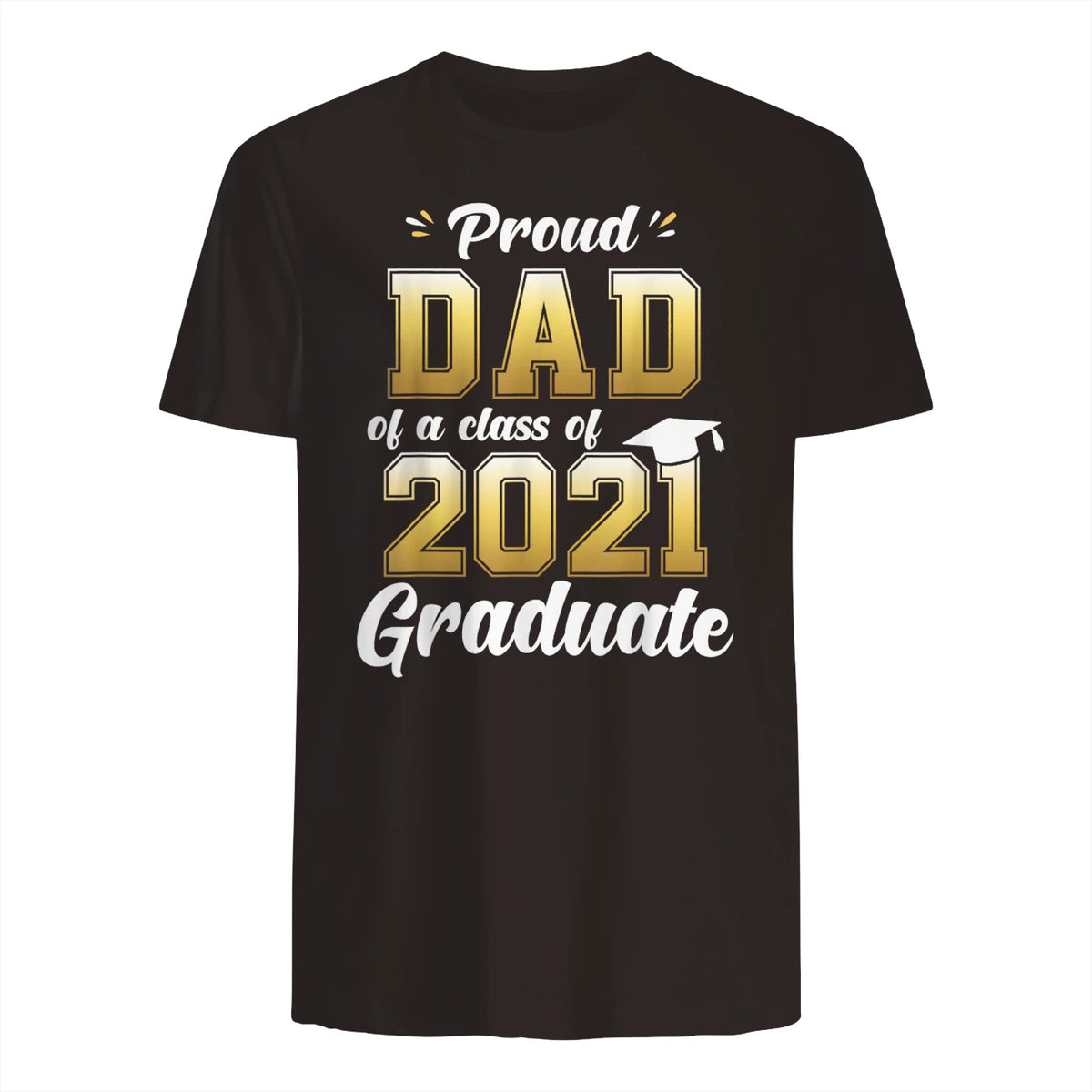 Proud Dad of a Graduate Senior Gift T-Shirt in Dark Chocolate - back view