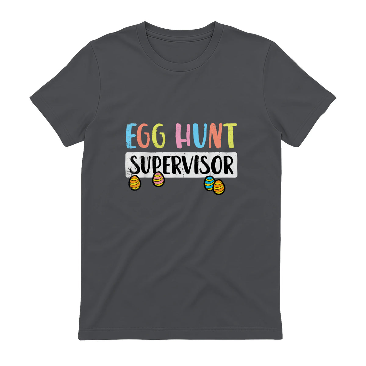 Easter Egg Hunt Supervisor Funny Mom Dad Men Women Kids T-Shirt in Charcoal - back view