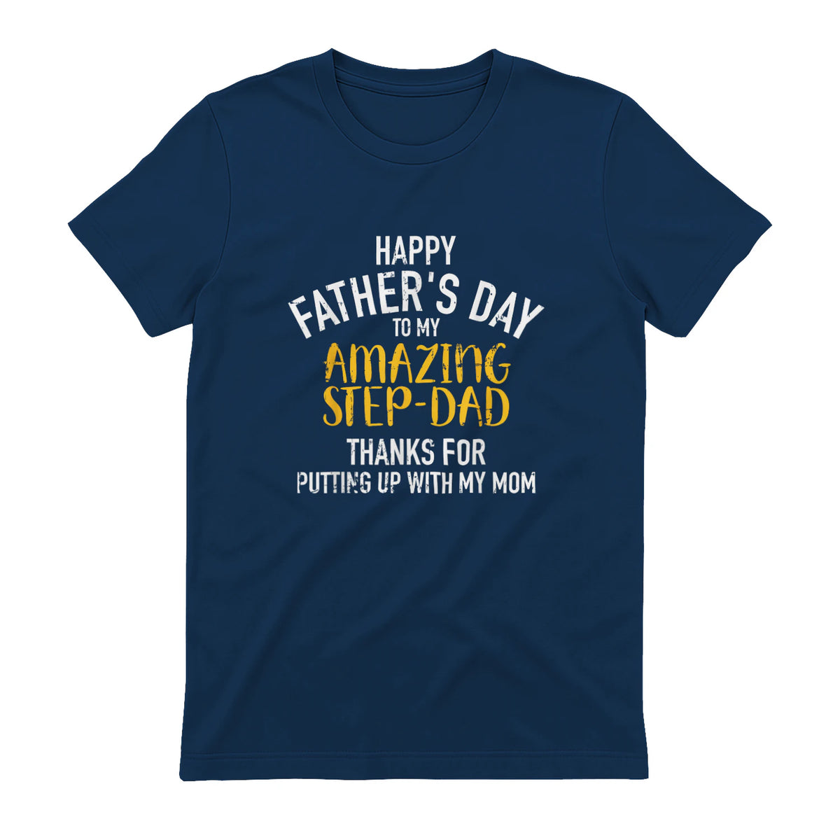 Happy father's day step dad in Navy - back view