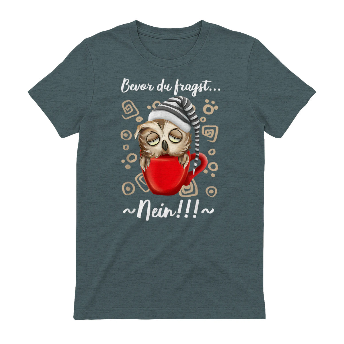 Bevor Du Fragst.. Nein! Lustiger Eule Spruch Night-Owl Eulen in Dark Heather - back view