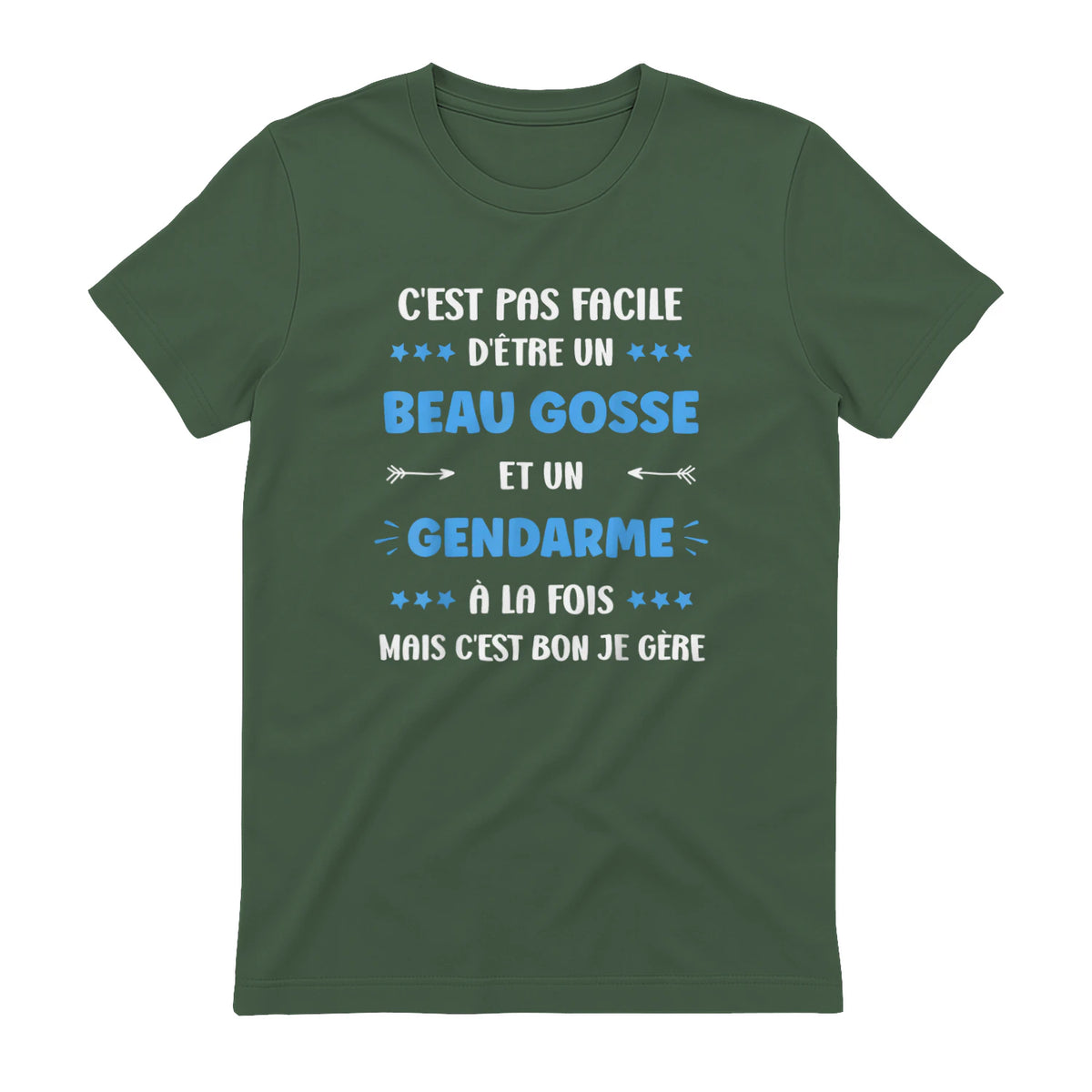 Départ Métier Super Gendarme Humour Beau Gosse Gendarme in Military Green - back view