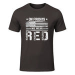 On Friday We Wear Red American Flag Military Supportive T-Shirt in Dark Chocolate - front view