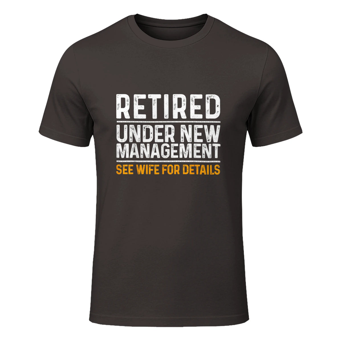 Funny Retirement Party Men's T-Shirt - Dad Humor, Classic Fit, Short Sleeve - Black in Dark Chocolate - front view