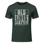 Old Lives Matter Funny Birthday Party Gag Gift for Dad in Forest Green - front view