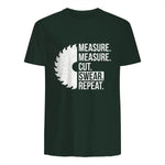 Funny Dad Shirt Measure Cut Swear Handyman Father Day Tshirt in Forest Green - back view