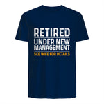 Funny Retirement Party Men's T-Shirt - Dad Humor, Classic Fit, Short Sleeve - Black in Navy - back view