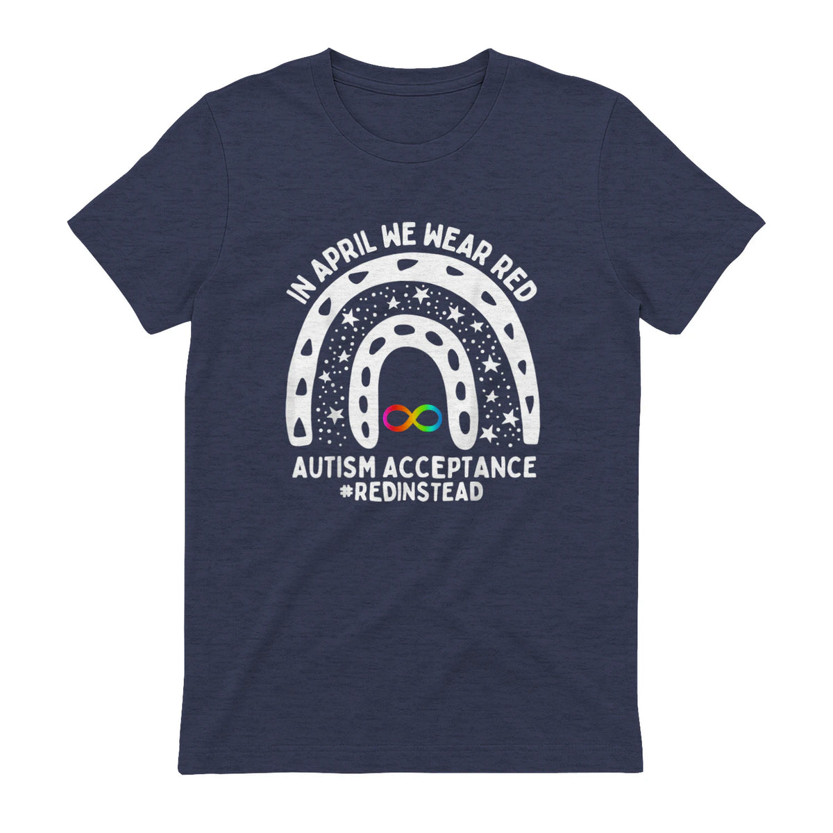 in April We Wear Red Autism Awareness Acceptance Red Instead in Heather Navy - back view