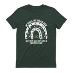 in April We Wear Red Autism Awareness Acceptance Red Instead in Forest Green - back view