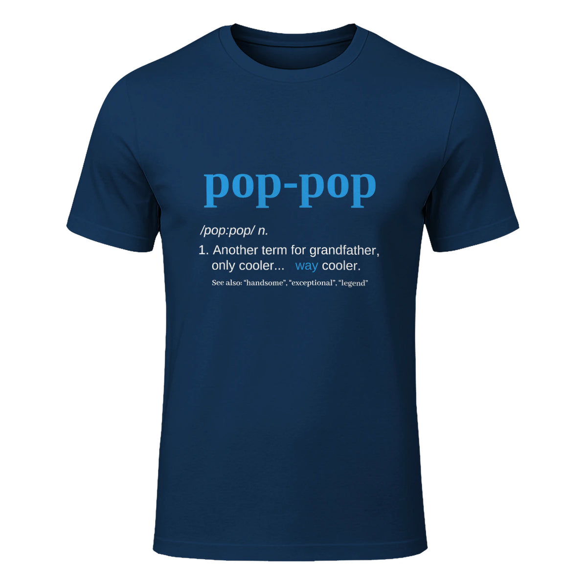 Pop Pop Gifts Grandpa Fathers Day in Navy - front view