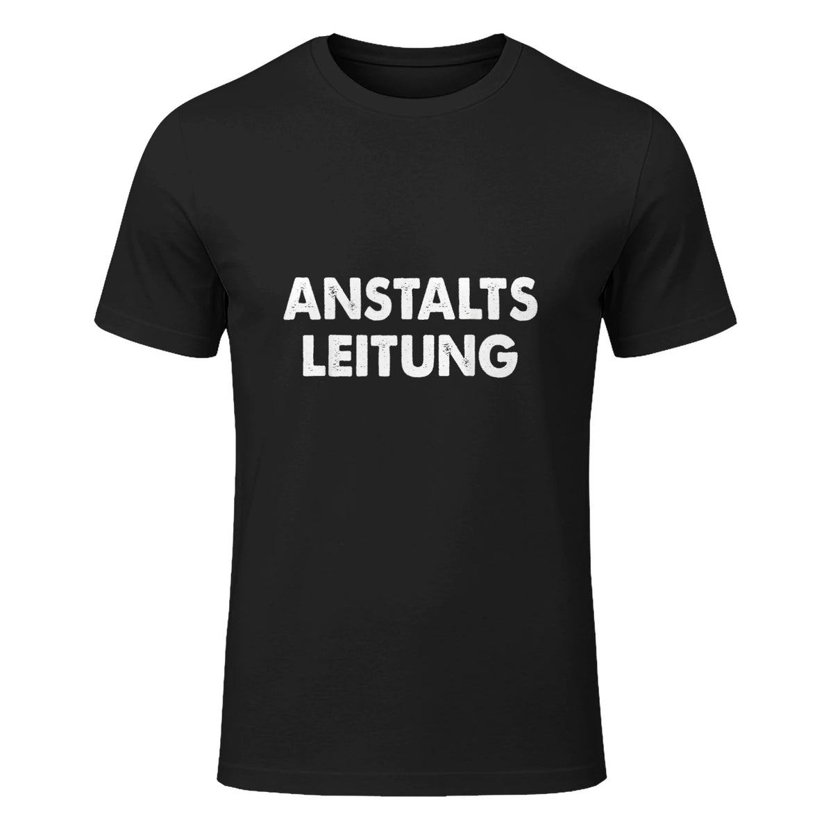 Spaßige Outfits Anstaltsleitung Lustige Sprüche Humor Spaß für Erwachsene Unisex Schwarz in Black - front view