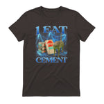 I Eat Cement Funny Cat Meme Internet Memes Funny Memes Gen-Z T-Shirt in Dark Chocolate - back view