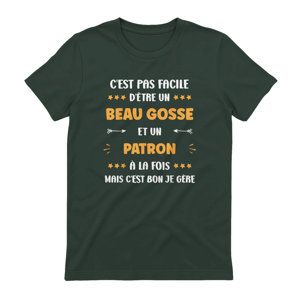 Départ Métier Super Patron Humour Beau Gosse Patron in Forest Green - back view
