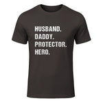 Husband Daddy Protector Hero T-Shirt in Dark Chocolate - front view