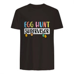 Easter Egg Hunt Supervisor Funny Mom Dad Men Women Kids T-Shirt in Dark Chocolate - back view