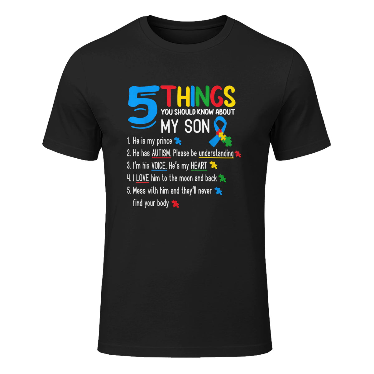 Autistic Son Support Autism Awareness T-Shirt in Black - front view