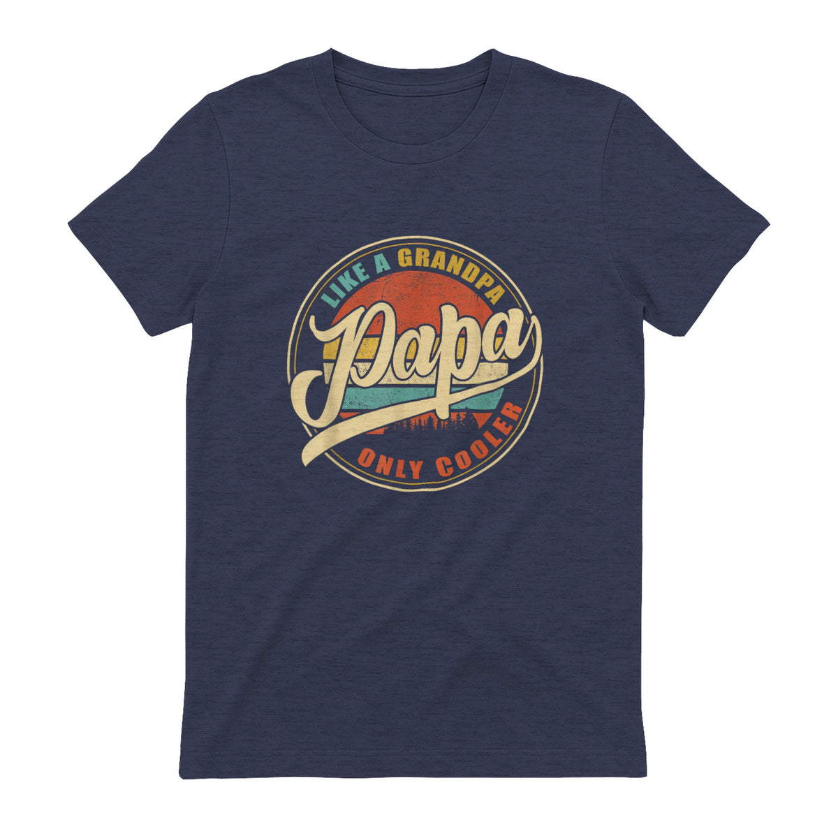 PAPA Like A Grandpa Only Cooler Funny Dad Papa Grandfather in Heather Navy - back view