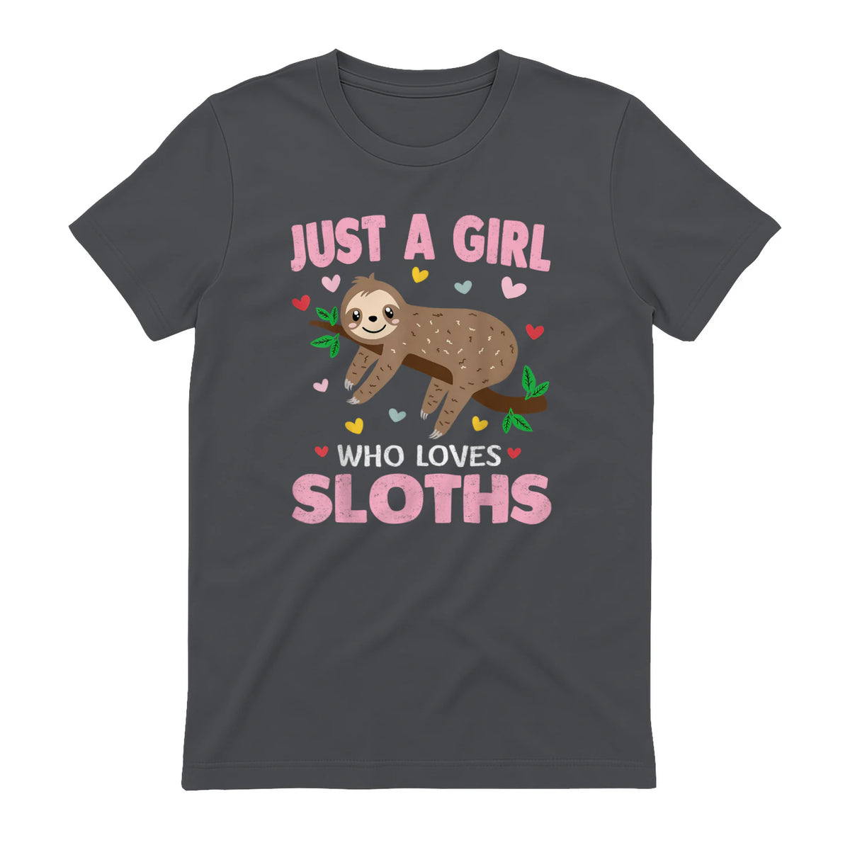 Just a Girl Who Loves Sloths Shirt Gift For Sloths Lover in Charcoal - back view