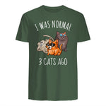 I Was Normal Three Cats Ago T-Shirt in Military Green - back view