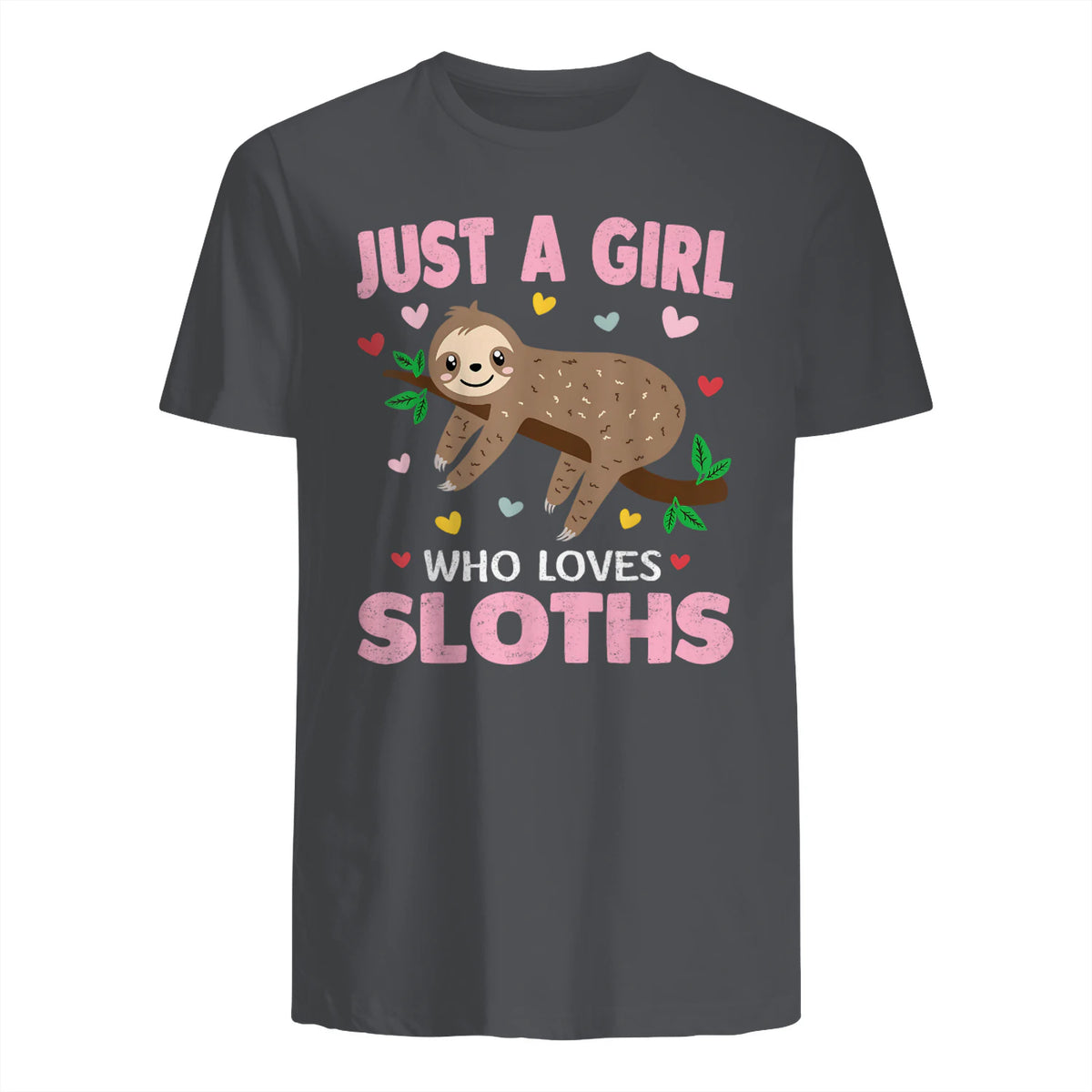 Just a Girl Who Loves Sloths Shirt Gift For Sloths Lover in Charcoal - back view