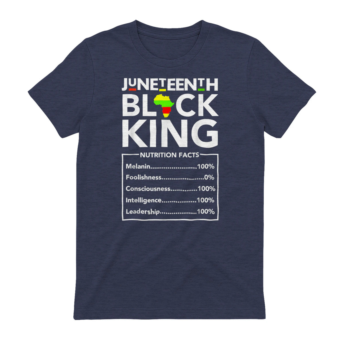 Juneteenth Black King Nutritional Facts Melanin Men Father in Heather Navy - back view