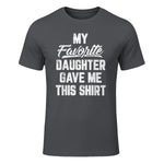 My Favorite Daughter Gave Me This Shirt Funny Father's Day in Charcoal - front view