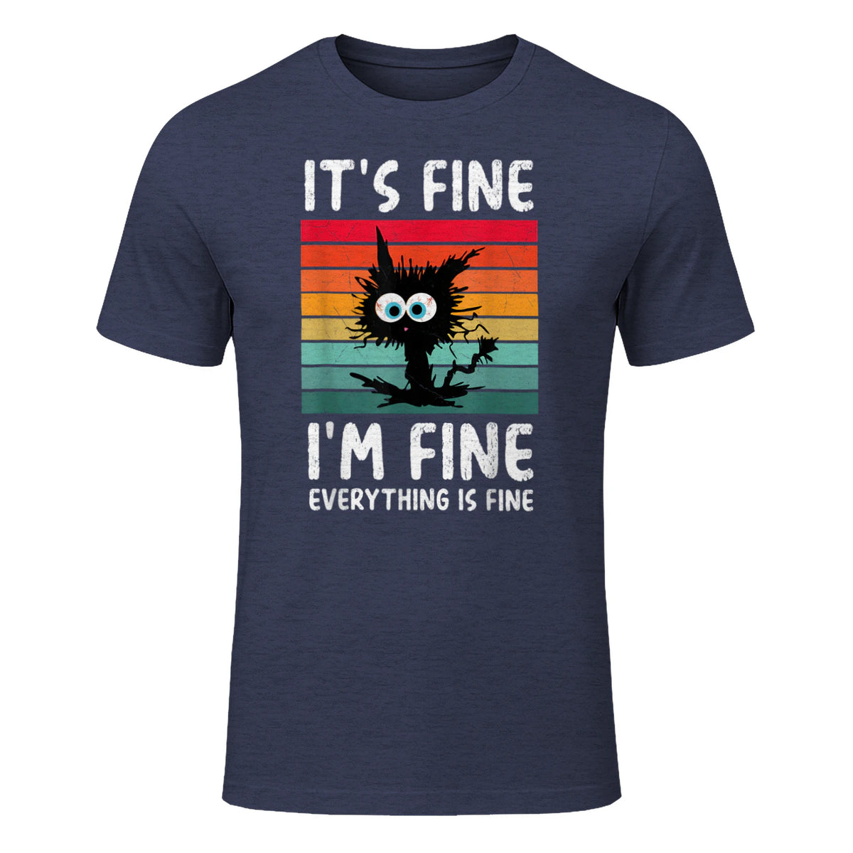 It's Fine I'm Fine Everything Is Fine Funny Black Cat T-Shirt in Heather Navy - front view