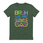 Bruh We are Glowing in My Glowing Era Hello Summer Vacation T-Shirt in Military Green - back view