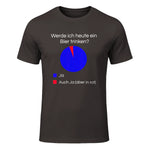 Lustiges Bier Shirt I Alkohol Trinken Party Fest Wein in Dark Chocolate - front view