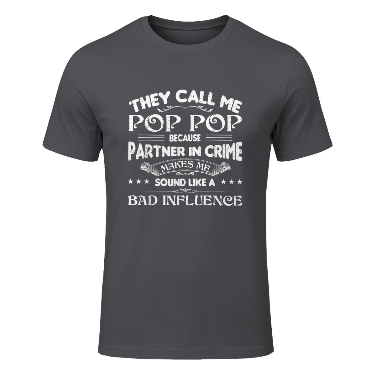Funny Pop Pop Dad Shirt Valentine Fathers Day Christmas in Charcoal - front view