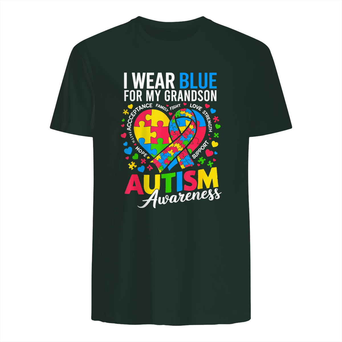 I Wear Blue for My Grandson Autism Awareness Grandma Nana in Forest Green - back view