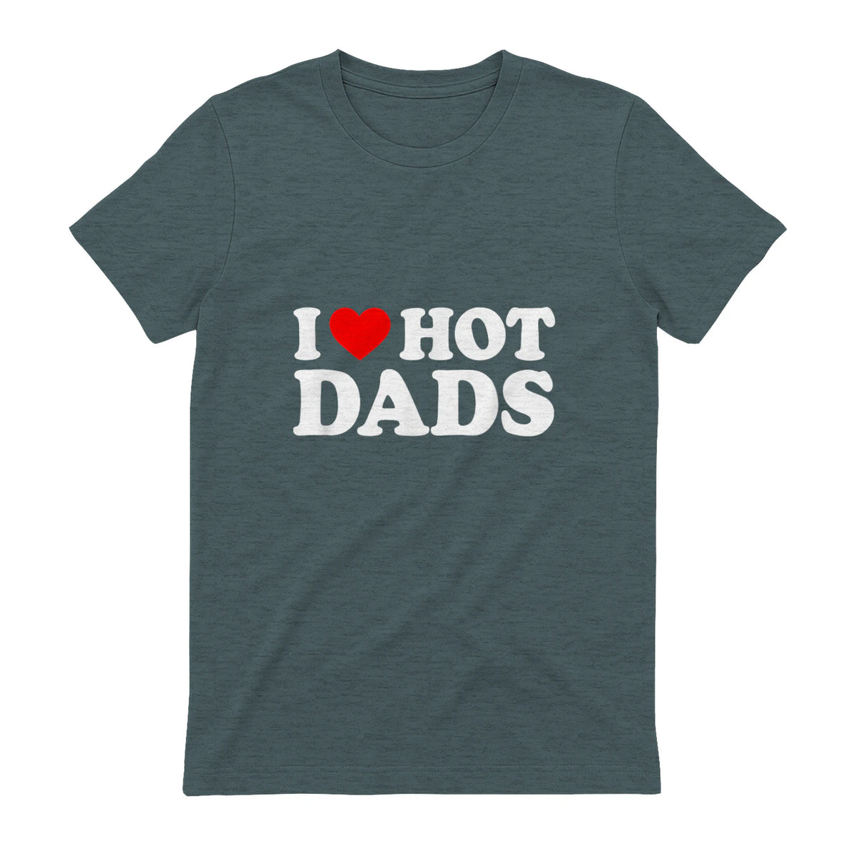 I Love I Heart Hot Dads Shirt in Dark Heather - back view