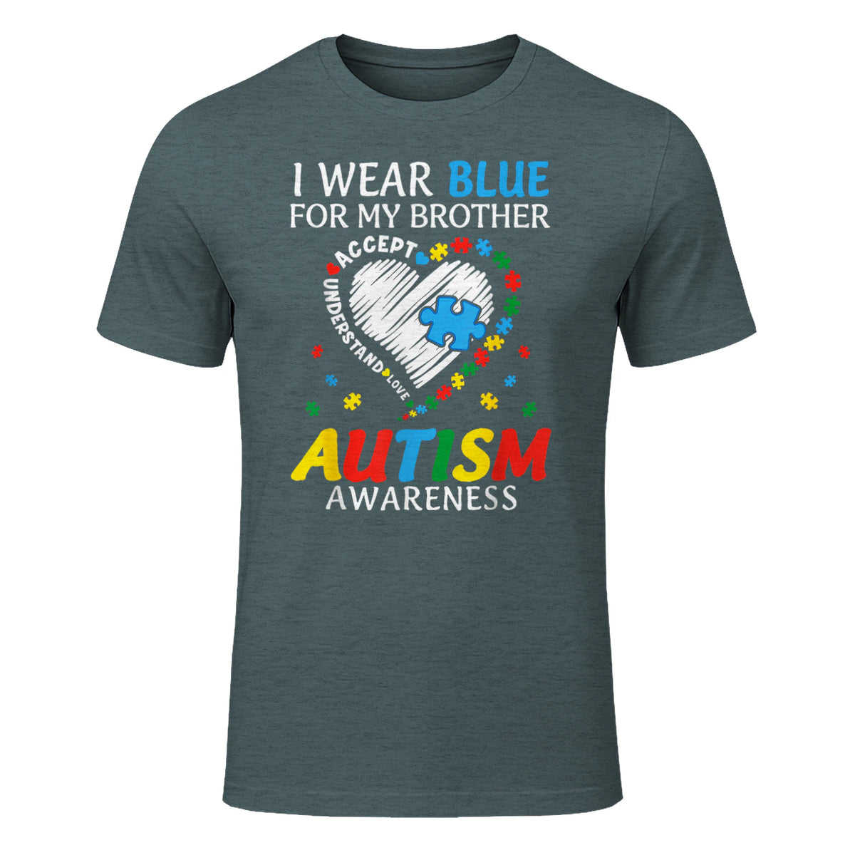 I Wear Blue For My Brother Autism Awareness in Dark Heather - front view