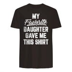 My Favorite Daughter Gave Me This Shirt Funny Father's Day in Dark Chocolate - back view