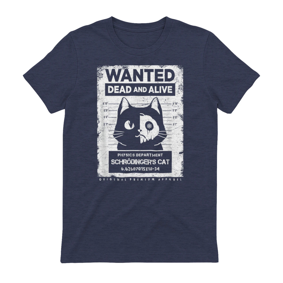 Schrödinger's Cat Wanted Dead And Alive Physics Physicist T-Shirt in Heather Navy - back view