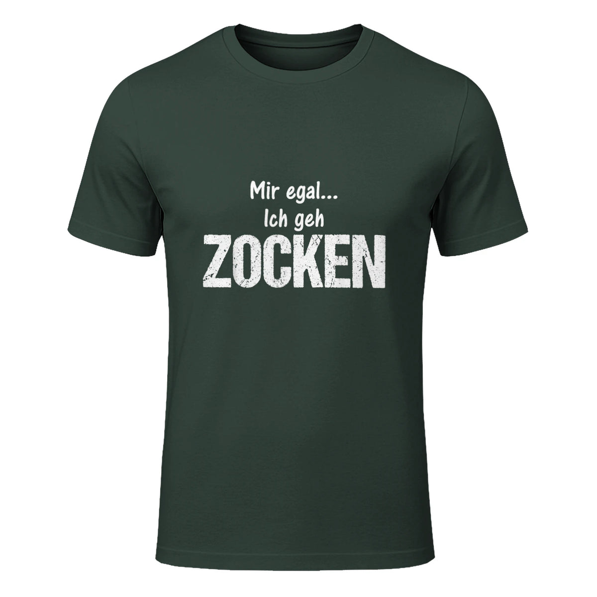 Lustige Weihnachts Geschenke Adventskalender Ideen Mir egal ich geh zocken Unisex Schwarz S Klassische Passform in Forest Green - front view