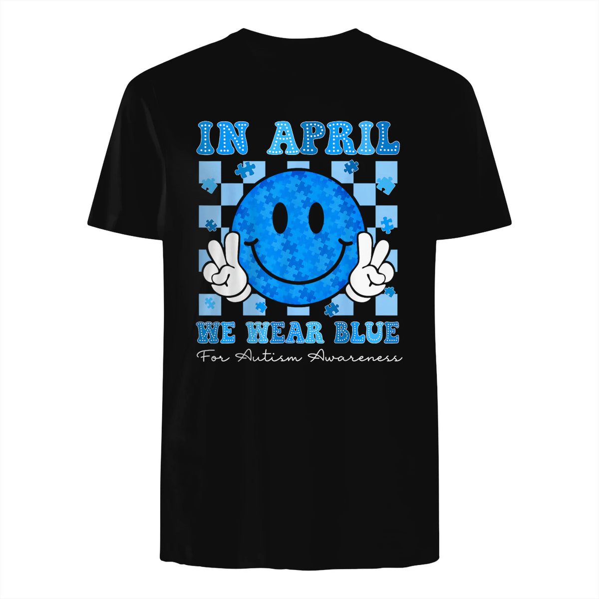 In April We Wear Blue Autism Awareness T-Shirt in Black - back view