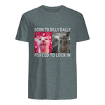 Born to Dilly Dally Forced to Lock in Cat Meme T-Shirt in Dark Heather - back view