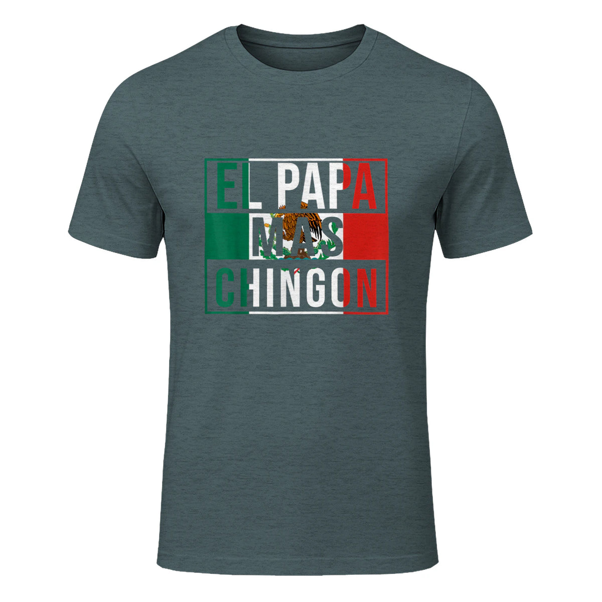 El Papa Mas Chingon - Funny best Mexican Dad Gift in Dark Heather - front view
