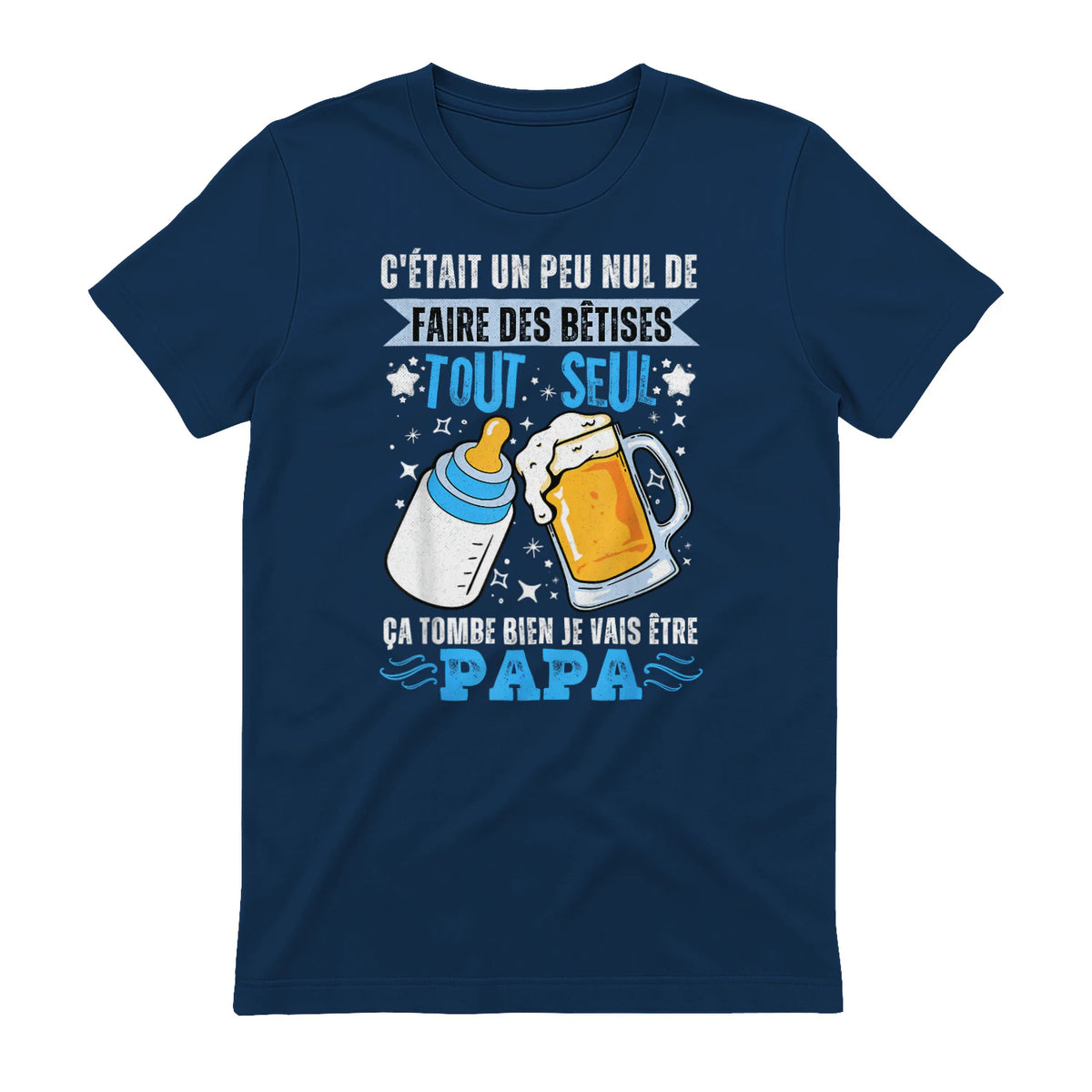 bientôt papa 2026 Annonce Futur Papa Humour Nouveau Papa tee in Navy - back view