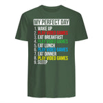 My Perfect Day Video Games Funny Cool Gamer in Military Green - back view