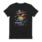 Rainbow Turtle Be Happy in Your Own Shell Autism Awareness in Black - back view