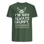 I'm not always grumpy, sometimes I'm on my in Military Green - back view