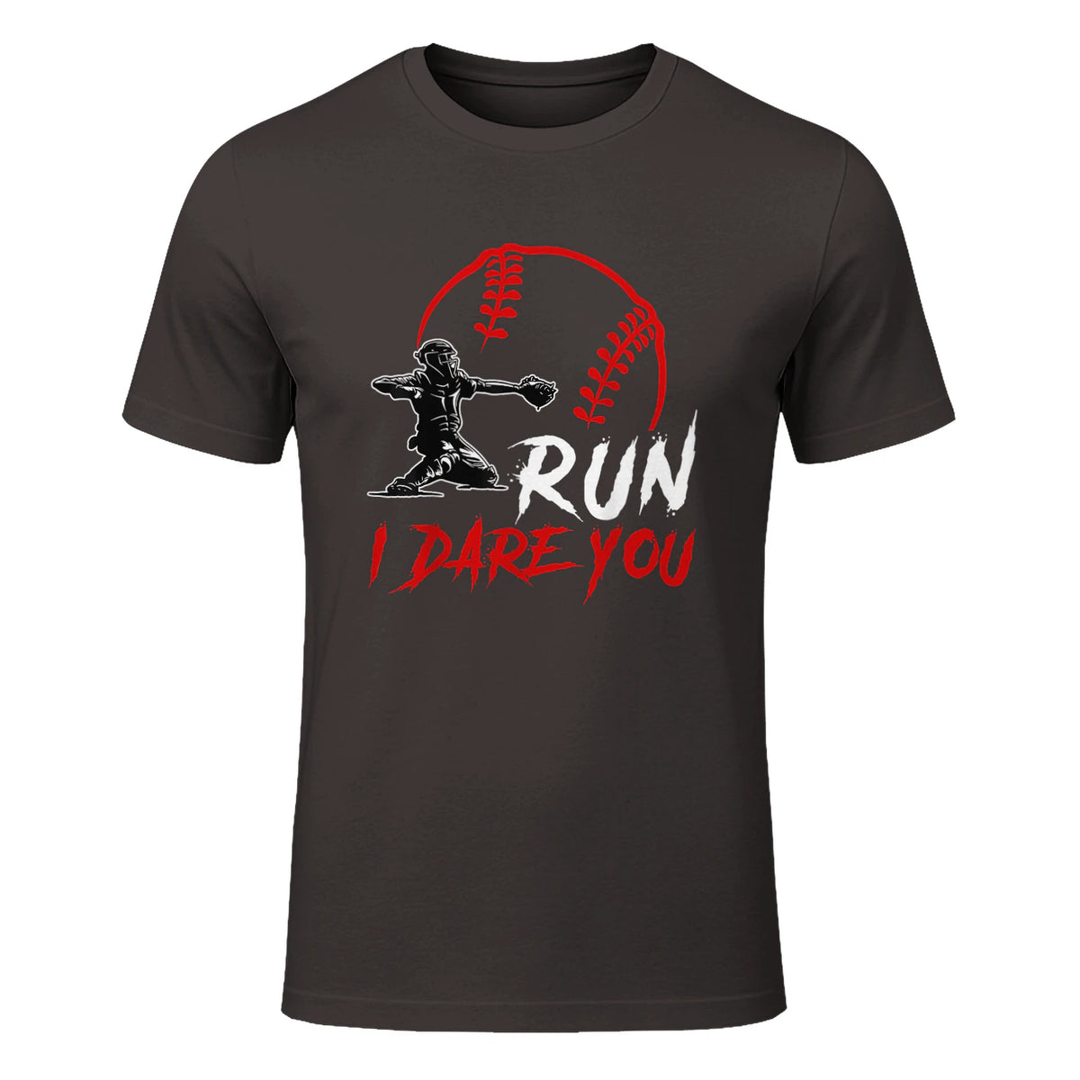Run Steal I Dare You Humor Baseball Catcher Vintage T-Shirt in Dark Chocolate - front view