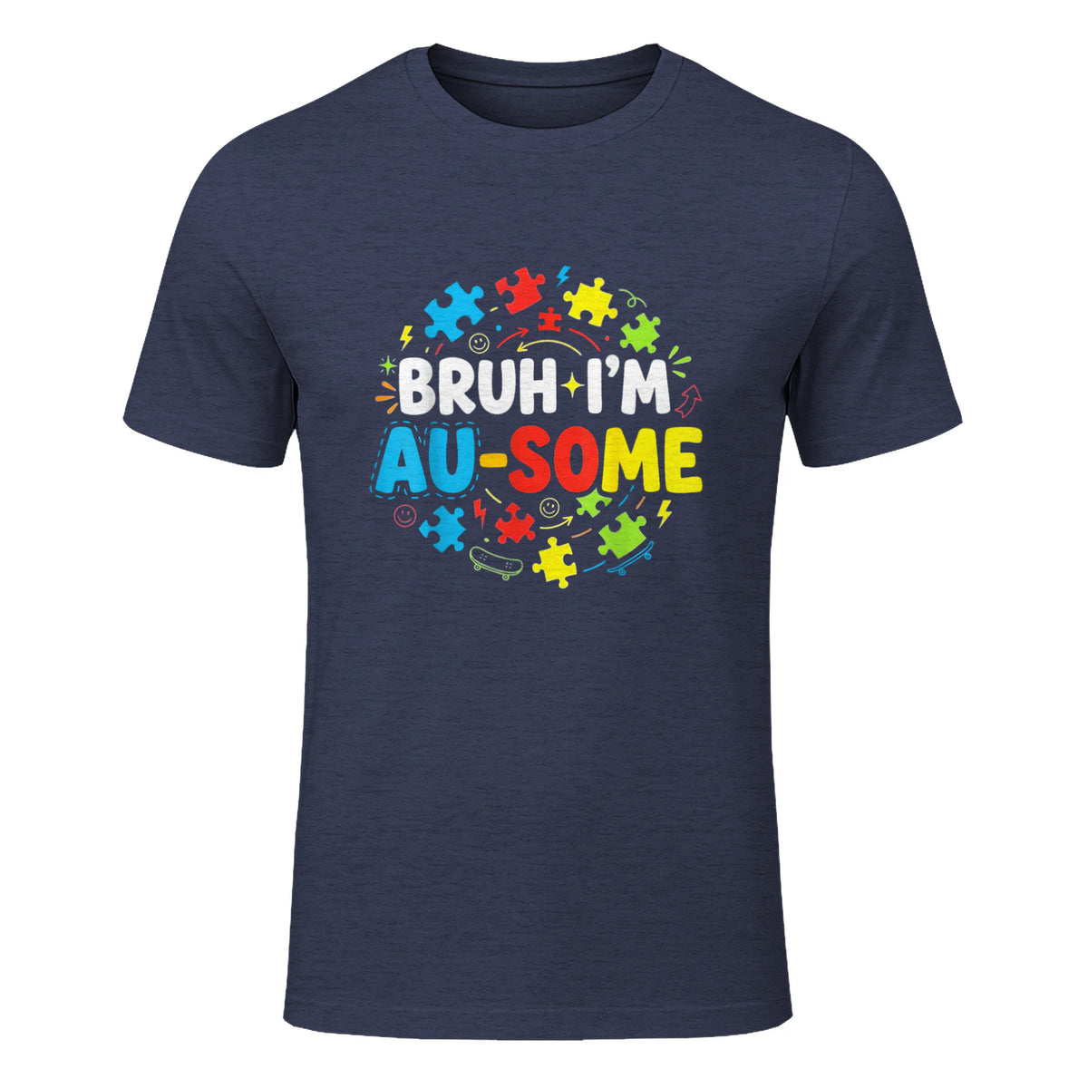 Bruh I'm Au-Some Autism Awareness T-Shirt in Heather Navy - front view