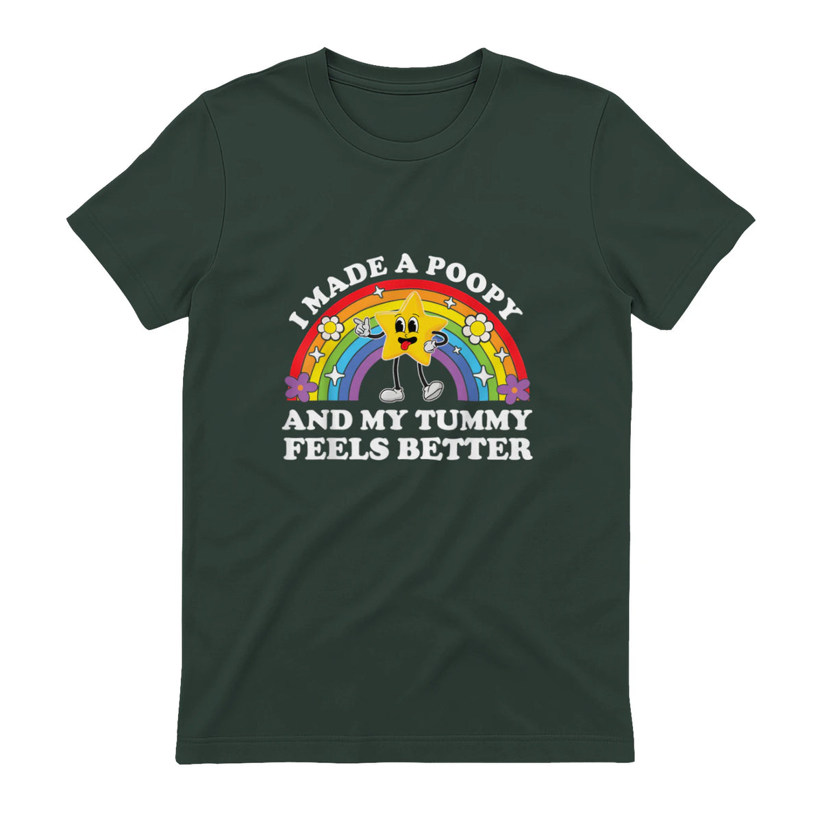 I Made A Poopy Funny Inappropriate Vacation Swap Adult T-Shirt in Forest Green - back view